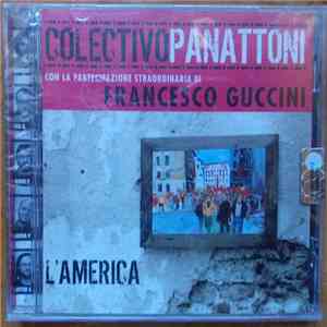 Colectivo Panattoni, Francesco Guccini - L'America