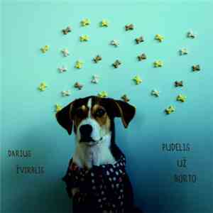 Darius Žvirblis - Pudelis Už Borto