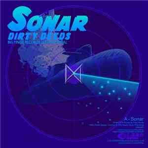 Dirty Deeds / DJ Hoogs & Murdok MC - Sonar / Tag It