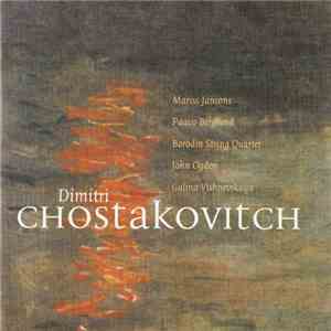 Dmitri Shostakovich - Mariss Jansons, Paavo Berglund, Borodin String Quarte ...