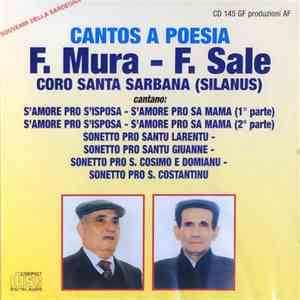 F. Mura - F. Sale, Coro Santa Sarbana (Silanus) - Cantos A Poesia