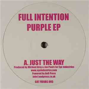 Full Intention - Purple EP