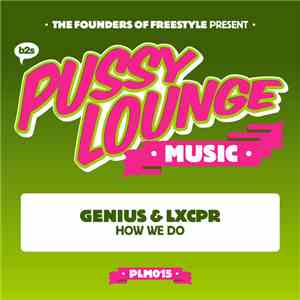 Genius feat. LXCPR - How We Do