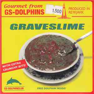 Graveslime - Roughness And Toughness