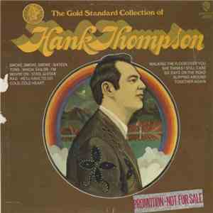 Hank Thompson - Hank Thompson The Gold Standard Collection Of