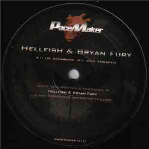 Hellfish & Bryan Fury - UK Scumbags / RDS Engaged