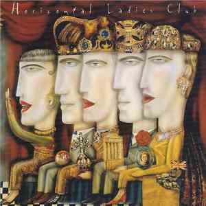 Horizontal Ladies Club - Horizontal Ladies Club