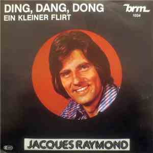 Jacques Raymond - Ding, Dang, Dong