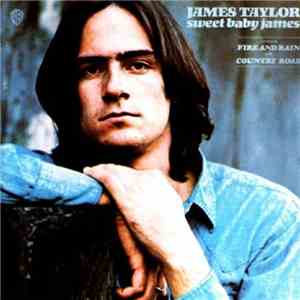 James Taylor  - Sweet Baby James