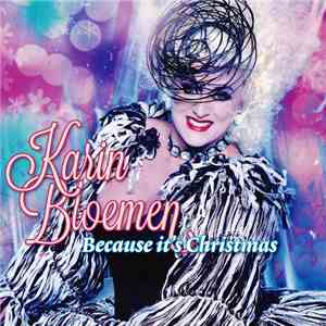 Karin Bloemen - Because It's Christmas
