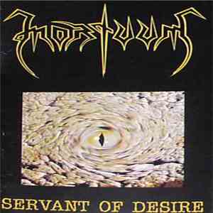 Mortuum - Servant Of Desire