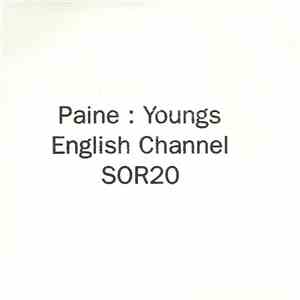 Paine : Youngs - English Channel