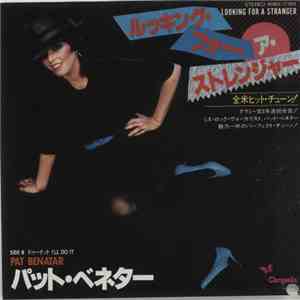 Pat Benatar - Looking For A Stranger