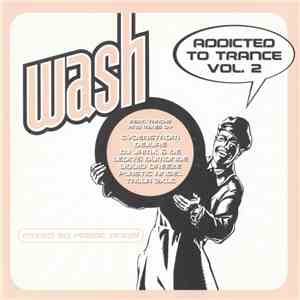 Plastic Angel - Addicted To Trance Vol. 2