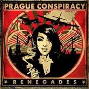 Prague Conspiracy - Renegades