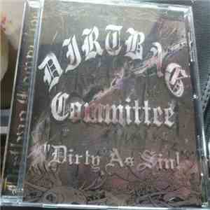 Qred Presents The Dirtbag Committee - Dirty As Sin