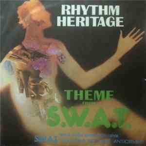 Rhythm Heritage - Theme From S.W.A.T.