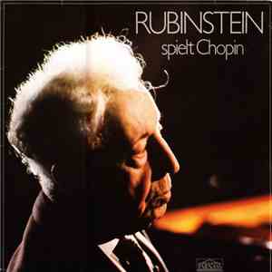 Rubinstein Spielt Chopin - Rubinstein Spielt Chopin