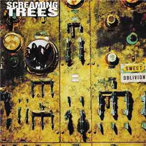 Screaming Trees - Sweet Oblivion