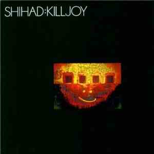 Shihad - Killjoy