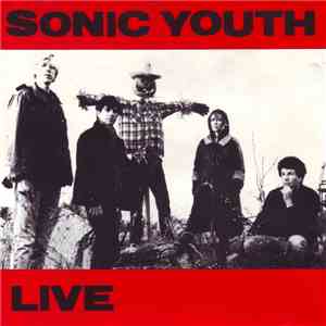 Sonic Youth - Live In Heaven 1989