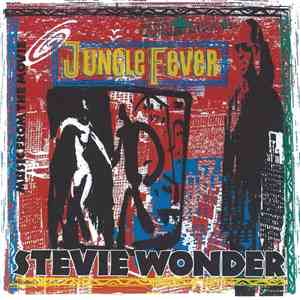 Stevie Wonder - Jungle Fever