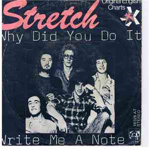 Stretch - Why Did You Do It / Write Me A Note