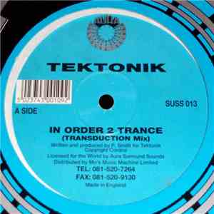 Tektonik - In Order 2 Trance
