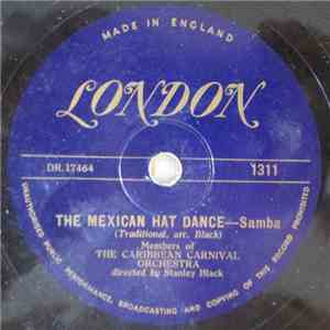 The Caribbean Carnival Orchestra - The Mexican Hat Dance / Cielito Lindo