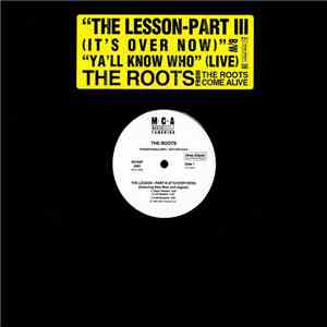 The Roots - The Lesson-Part III / Ya'll Know Whoo
