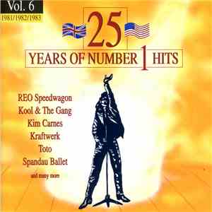 Various - 25 Years Of Number 1 Hits Vol. 6 1981-82-83