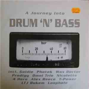 Various - A Journey Into Drum 'N' Bass