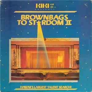 Various - Brownbags To Stardom II
