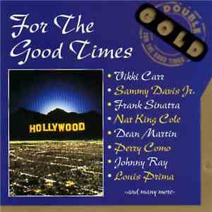 Various - For The Good TImes