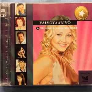 Various - Valvotaan Yö + 24 Muuta Toiveiskelmää