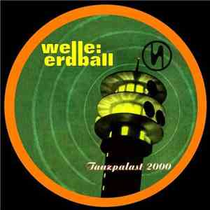 Welle: Erdball - Tanzpalast 2000