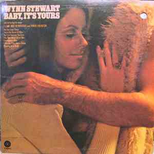Wynn Stewart - Baby, It's Yours