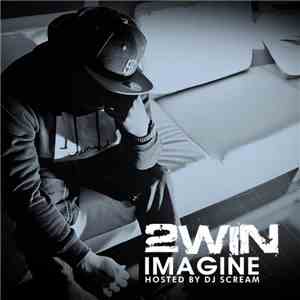 2Win  - Imagine