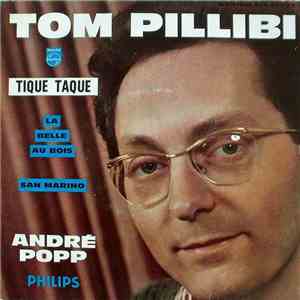 André Popp Et Son Orchestre - Tom Pillibi