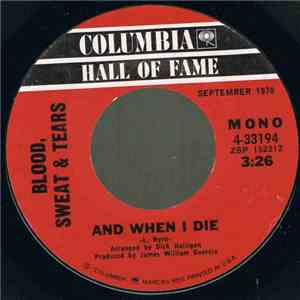 Blood, Sweat & Tears - And When I Die / Lucretia Mac Evil