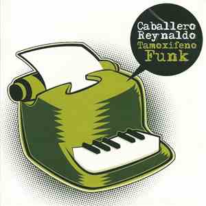 Caballero Reynaldo - Tamoxifeno Funk