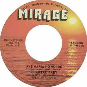 Chantal Pary - Ave Maria No Morro / Le Petit Oiseau