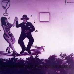 Count Bass D - Some Music Part Five - Slim & Nice