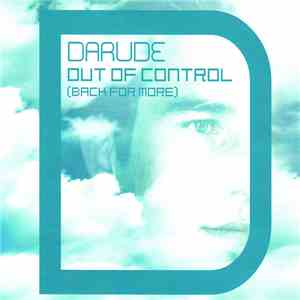 Darude - Out Of Control (Back For More)