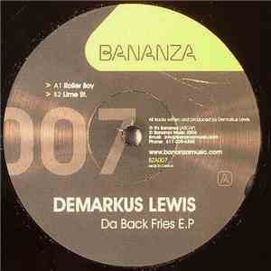 Demarkus Lewis - Da Back Fries E.P