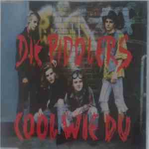 Die Piddlers - Cool Wie Du
