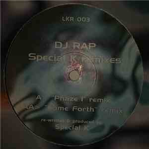 DJ Rap - Phaze 1 / Come Forth (Remixes)