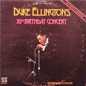 Duke Ellington - Duke Ellington's 70th Birthday Concert