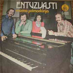 Entuzijasti - Moma Primorkinja