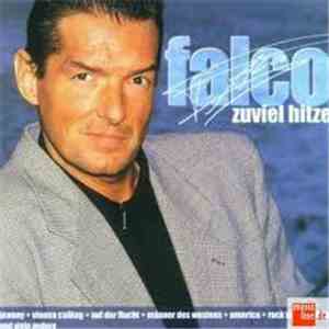 Falco - Zuviel Hitze